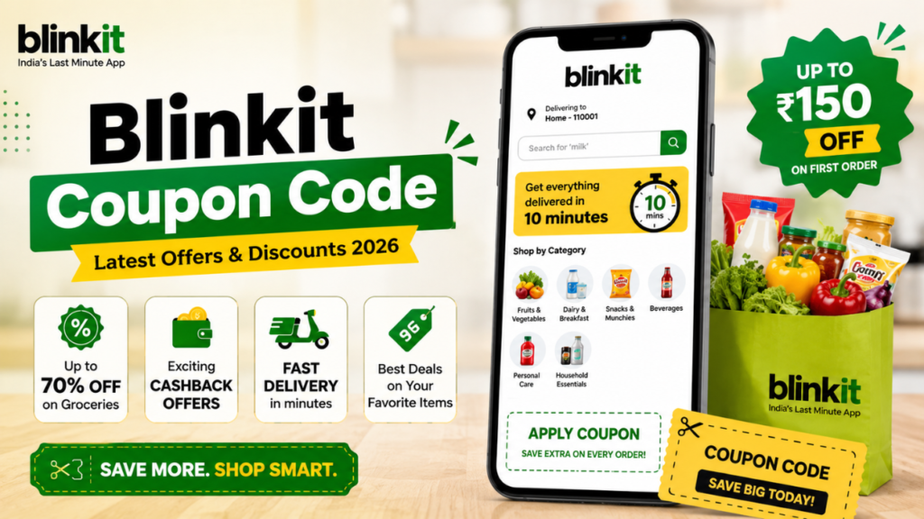 Blinkit coupon code feature image showing discount offers, cashback deals, fast grocery delivery, and savings on online shopping.