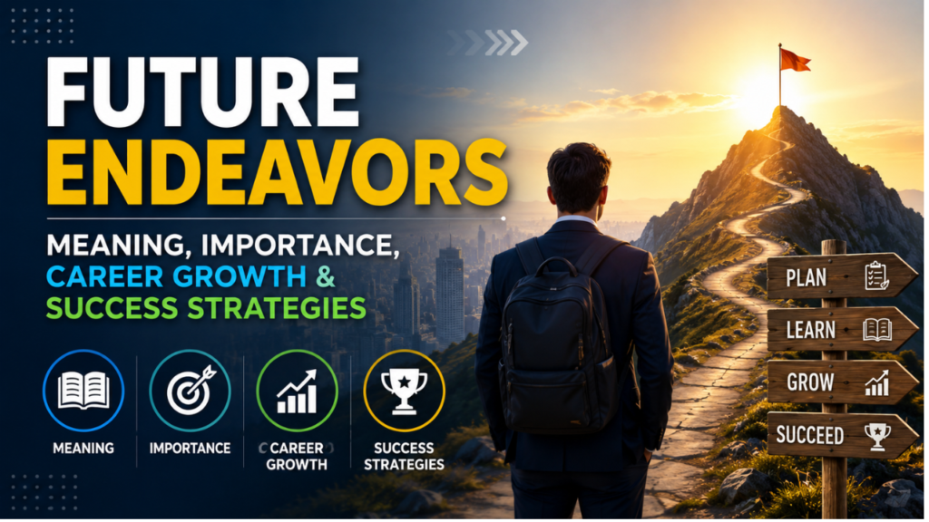 Future endeavors concept showing career growth, success planning, and professional achievement.